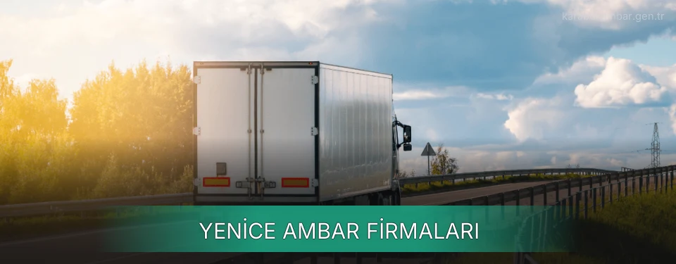 Yenice Ambar Taşımacılık Yenice Ambar Taşımacılık